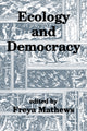 Book cover of: Ecology and Democracy