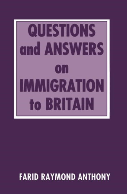 Book cover of: Questions and Answers on Immigration in Britain