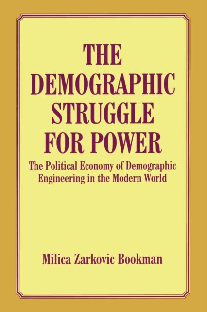 Book cover of: Demographic Struggle for Power. By: Milica Bookman