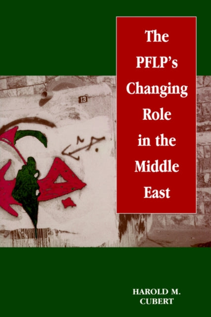 Book cover of: PFLP's Changing Role in the Middle East