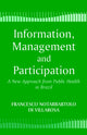 Book cover of: Information, Management and Participation. By: Franc Villarosa