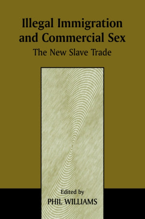 Illegal Immigration and Commercial Sex
