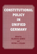 Constitutional Policy in Unified Germany
