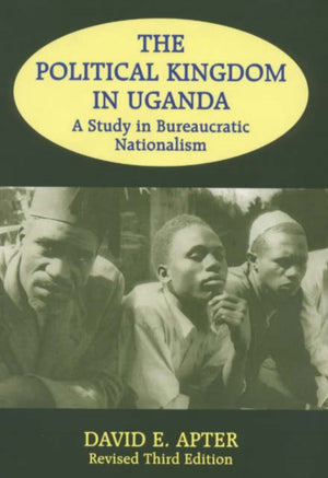 The Political Kingdom in Uganda