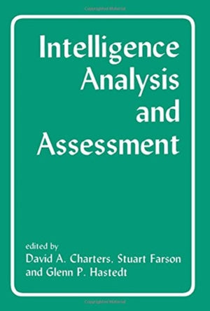 Intelligence Analysis and Assessment