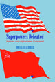 Book cover of: Superpowers Defeated