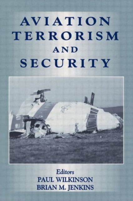 Book cover of: Aviation Terrorism and Security
