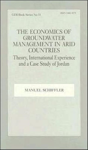 Economics of Groundwater Management in Arid Countries