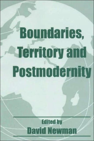 Boundaries, Territory and Postmodernity