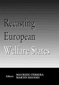 Recasting European Welfare States