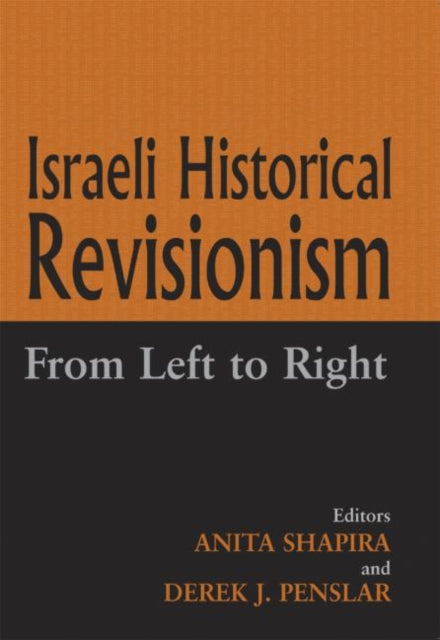 Book cover of: Israeli Historical Revisionism