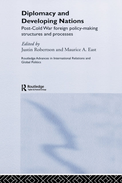 Book cover of: Diplomacy and Developing Nations. By: J. Robertson