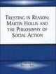 Book cover of: Trusting in Reason. By: Preston King