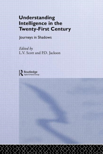 Book cover of: Understanding Intelligence in the Twenty-First Century. By: L. V. Scott