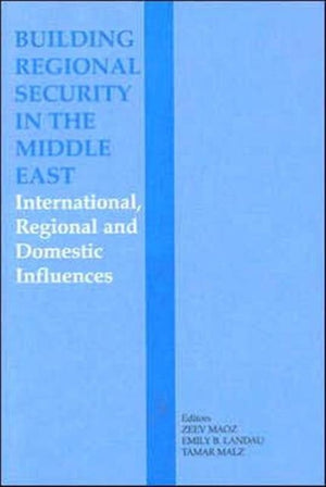 Building Regional Security in the Middle East