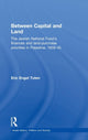 Book cover of: Between Capital and Land. By: Eric Tuten
