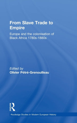 From Slave Trade to Empire