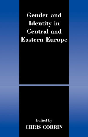 Gender and Identity in Central and Eastern Europe