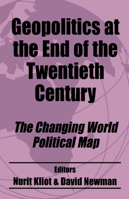 Book cover of: Geopolitics at the End of the Twentieth Century. By: Nurit Kliot