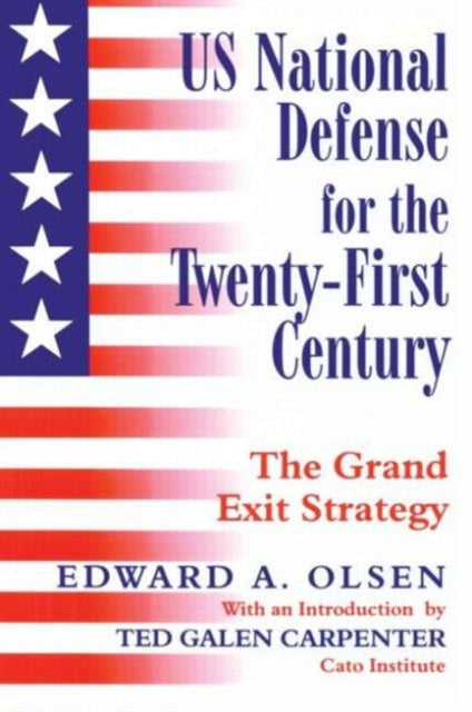 Book cover of: US National Defense for the Twenty-first Century. By: Edward A. Olsen