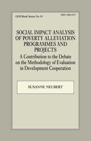 Social Impact Analysis of Poverty Alleviation Programmes and Projects