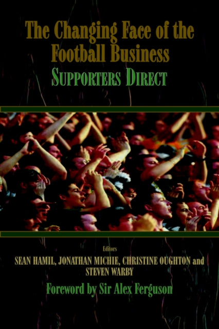 Book cover of: Changing Face of the Football Business