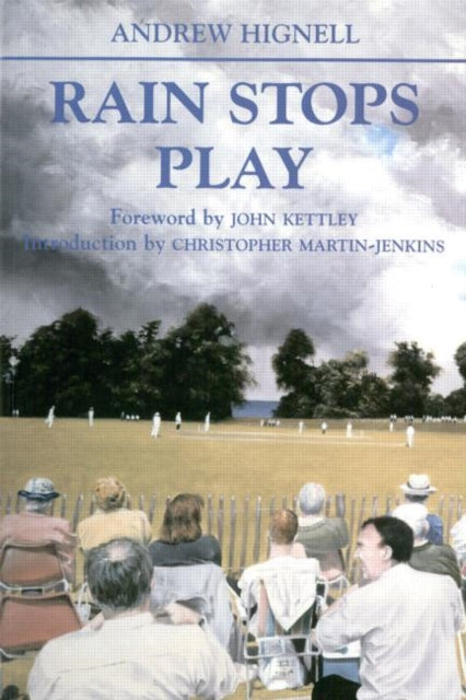 Book cover of: Rain Stops Play. By: Andrew Hignell