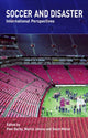 Book cover of: Soccer and Disaster. By: Paul Darby