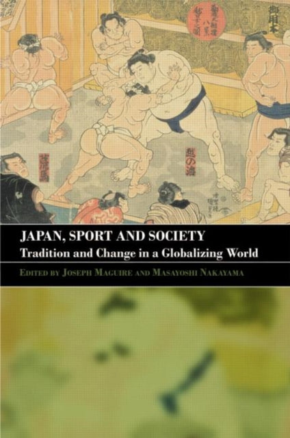 Book cover of: Japan, Sport and Society