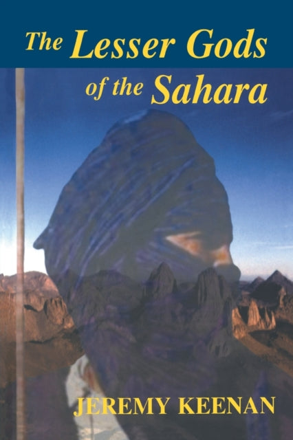 Book cover of: Lesser Gods of the Sahara