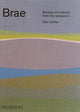 Book cover of: Brae. By: Dan Hunter