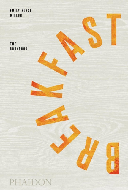 Book cover of: Breakfast. By: Emily Elyse Miller