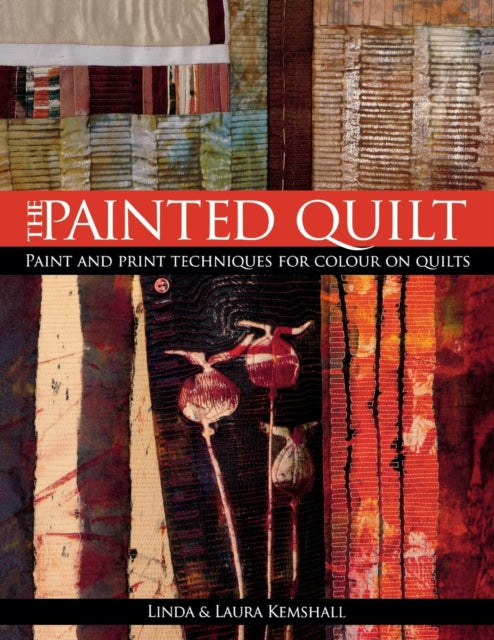 Book cover of: Painted Quilt. By: Linda Kemshall