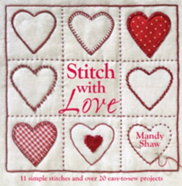 Book cover of: Stitch with Love. By: Mandy Shaw