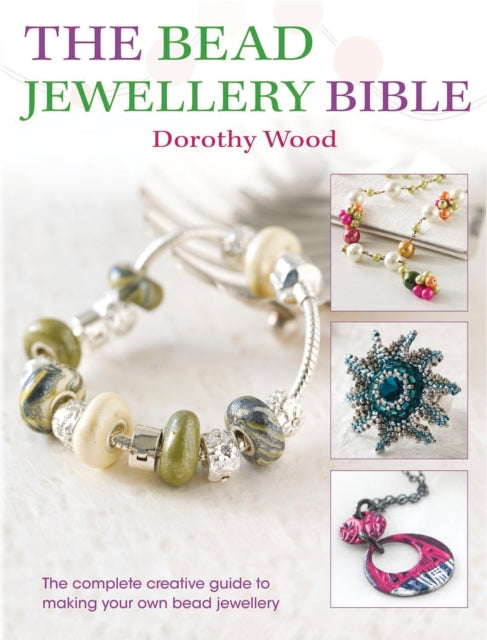Book cover of: The Bead Jewellery Bible