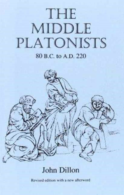Book cover of: Middle Platonists. By: John M. Dillon