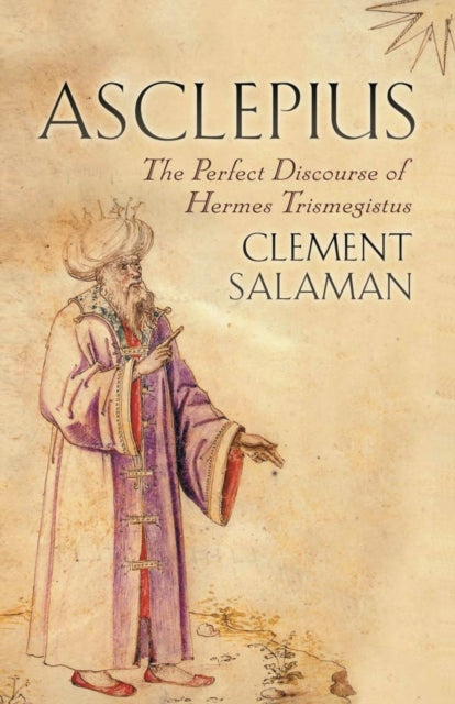 Book cover of: Asclepius. By: Clement Salaman