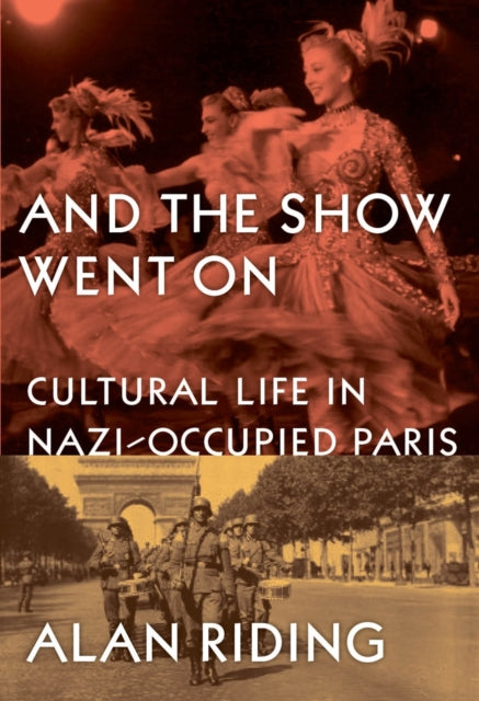 Book cover of: And The Show Went On. By: Alan Riding