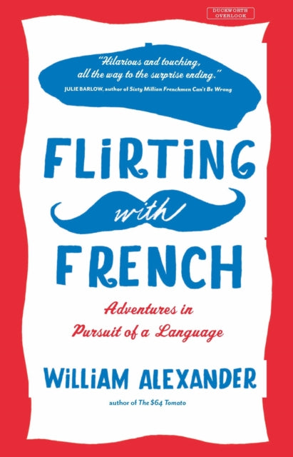 Book cover of: Flirting with French. By: Howard Hughes