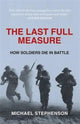 Book cover of: Last Full Measure. By: Michael Stephenson
