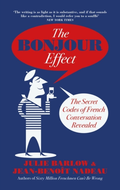Book cover of: Bonjour Effect. By: Julie Barlow