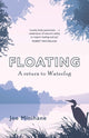 Book cover of: Floating. By: Joe Minihane