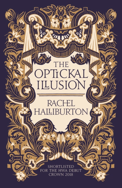 Book cover of: Optickal Illusion. By: Rachel Halliburton