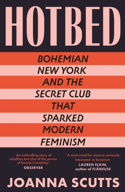Book cover of: Hotbed. By: Joanna Scutts
