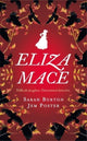Book cover of: Eliza Mace. By: Sarah Burton