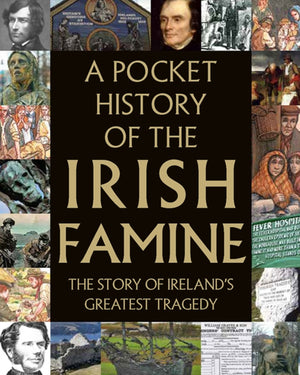 Pocket History of the Irish Famine