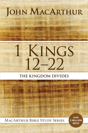 1 Kings 12 to 22