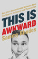 Book cover of: This Is Awkward