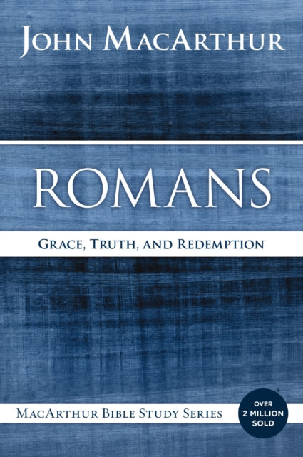 Book cover of: Romans. By: John MacArthur
