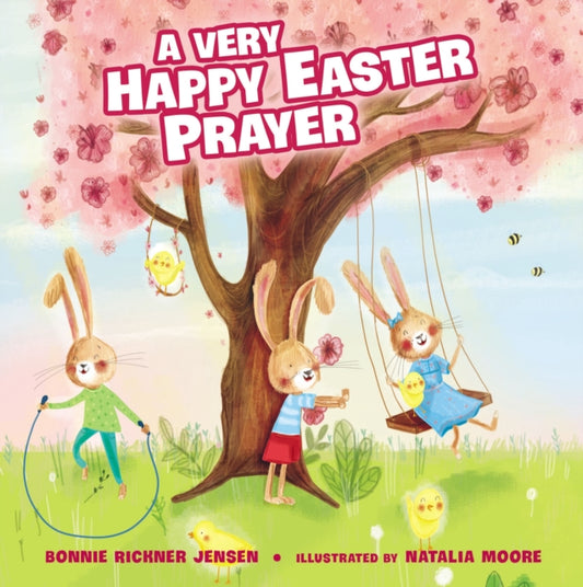 Book cover of: Very Happy Easter Prayer. By: Bonnie Rickner Jensen